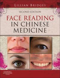 Face Reading in Chinese Medicine - E-Book