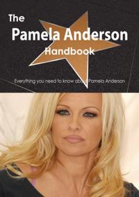 Pamela Anderson Handbook - Everything you need to know about Pamela Anderson