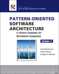 Pattern-Oriented Software Architecture, A Pattern Language for Distributed Computing.