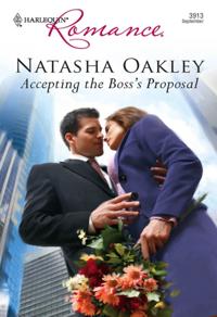 Accepting the Boss's Proposal (Mills & Boon Cherish)