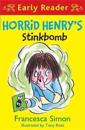 Horrid Henry Early Reader: Horrid Henry's Stinkbomb