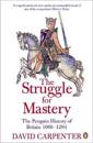 The Penguin History of Britain: The Struggle for Mastery