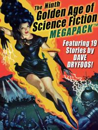 Ninth Golden Age of Science Fiction MEGAPACK (R): Dave Dryfoos