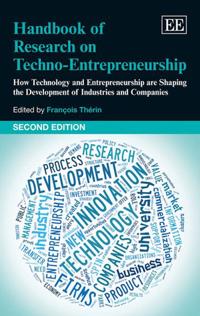 Handbook of Research on Techno-Entrepreneurship