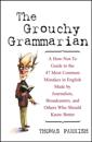 Grouchy Grammarian