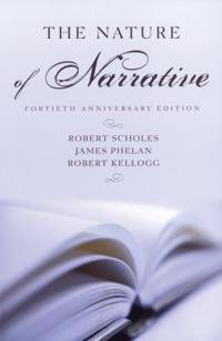 Nature of Narrative: Revised and Expanded