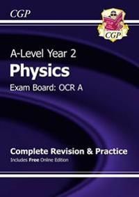 New A-Level Physics: OCR A Year 2 Complete RevisionPractice with Online Edition