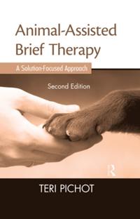 Animal-Assisted Brief Therapy, Second Edition