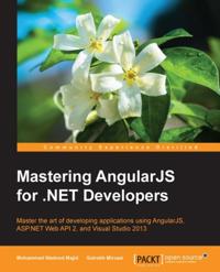 Mastering AngularJS for .NET Developers