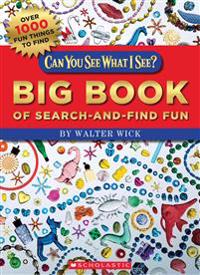 Can You See What I See? Big Book of Search-And-Find Fun