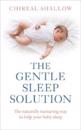 Gentle Sleep Solution