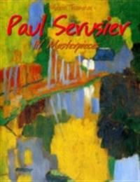 Paul Serusier: 114 Masterpieces