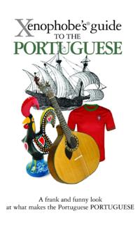 Xenophobe's Guide to the Portuguese
