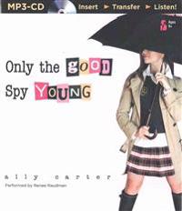 Only the Good Spy Young