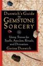 Dunwich'S Guide to Gemstone Sorcery