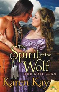 The Spirit of the Wolf