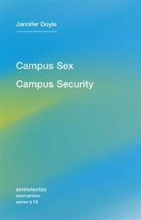 Campus Sex, Campus Security