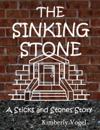 Sinking Stone: A Sticks and Stones Story