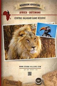 Roadbook Adventure: Africa Botswana Central Kalahari Game Reserve