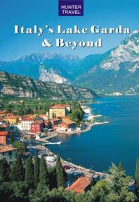 Italy's Lake Garda & Beyond