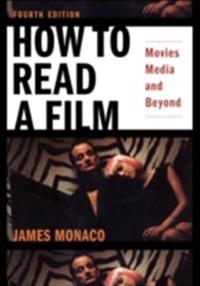 How to Read a Film: Movies, Media, and Beyond