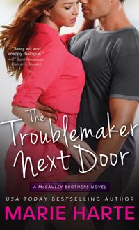 Troublemaker Next Door