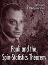 Pauli And The Spin-statistics Theorem