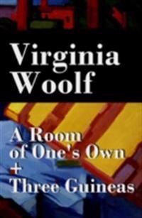 Room of One's Own + Three Guineas (2 extended essays)