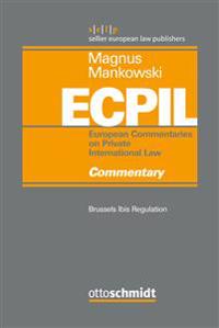 ECPIL - European Commentaries on Private International Law