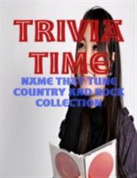 Trivia Time - Name That Tune Country and Rock Collection