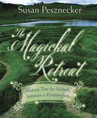 The Magickal Retreat