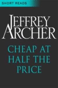 Cheap at Half the Price (Short Reads)