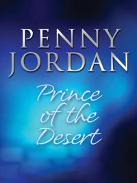 Prince of the Desert (Mills & Boon M&B) (Desert Brides, Book 9)