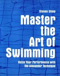 Master the Art of Swimming