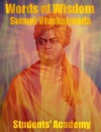 Words of Wisdom: Swami Vivekananda