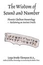 The Wisdom of Sound and Number