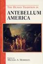 The Human Tradition in Antebellum America