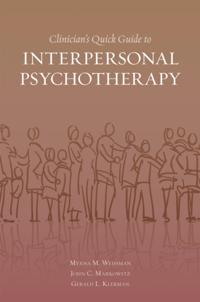Clinicians Quick Guide to Interpersonal Psychotherapy