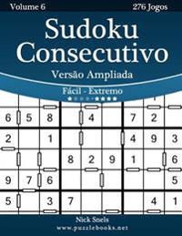 Sudoku Clássico 9x9 Versão Ampliada - Fácil ao Extremo - Volume 6 - 276  Jogos a book by Nick Snels