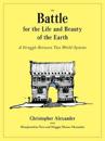 The Battle for the Life and Beauty of the Earth