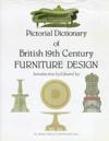 Pict. Dict. of British 19th Century Furniture Design