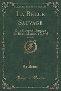 La Belle Sauvage, Vol. 1 of 2