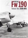 Focke Wulf FW190 Volume 1: 1938-43