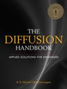 Diffusion Handbook: Applied Solutions for Engineers
