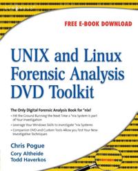 UNIX and Linux Forensic Analysis DVD Toolkit