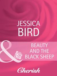 Beauty and the Black Sheep (Mills & Boon Cherish)