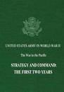 Strategy and Command: The First Two Years