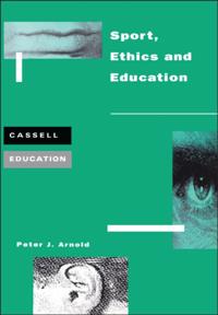 Sport, Ethics and Education