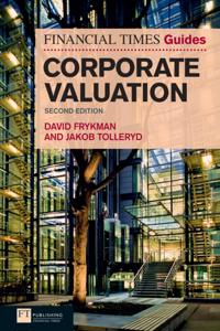 Financial Times Guide to Corporate Valuation