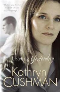 Leaving Yesterday (Tomorrow's Promise Collection Book #3)